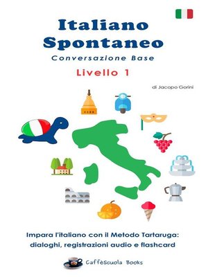 cover image of Italiano Spontaneo--Livello 1 Conversazione Base